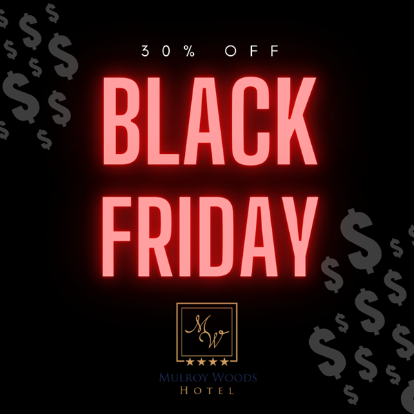 An image labelled Black Friday - Save 30% on our room rates